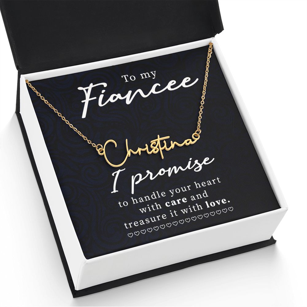 To My Fiancée | I Promise - Signature Style Name Necklace