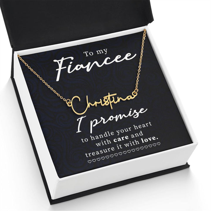 To My Fiancée | I Promise - Signature Style Name Necklace