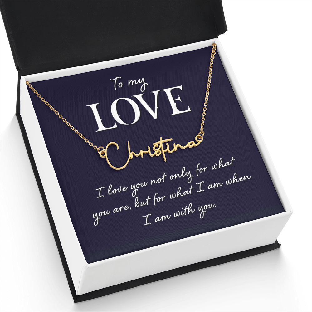 To My Wife | To My Love - Signature Style Name Necklace