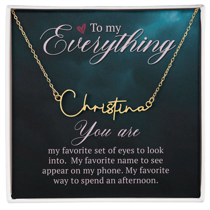 To My Wife | To My Everything - Signature Style Name Necklace