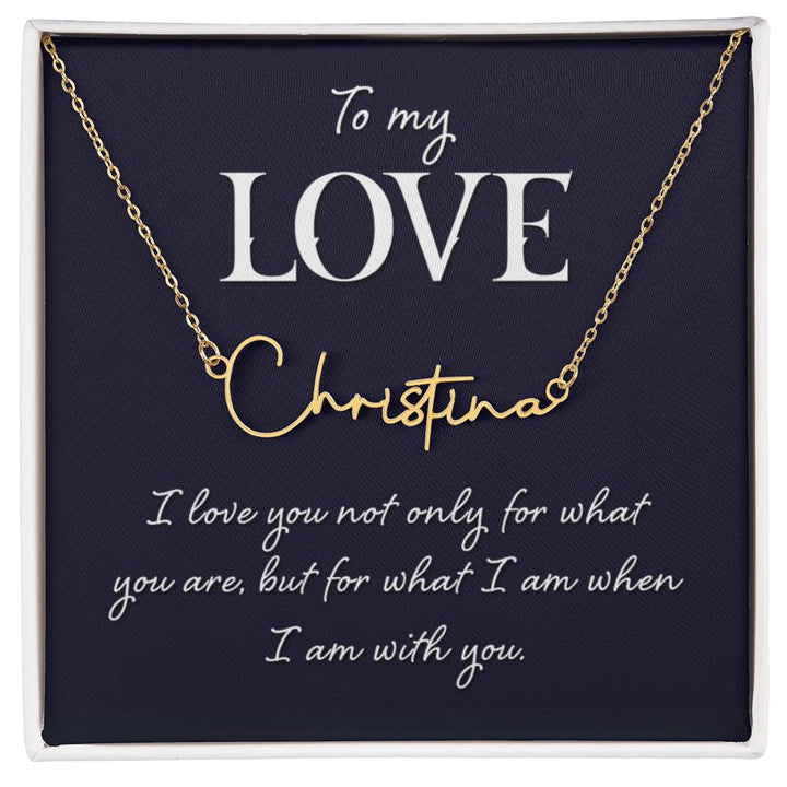 To My Wife | To My Love - Signature Style Name Necklace