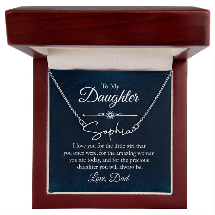 To my Daughter |  I love you - Signature Style Name Necklace