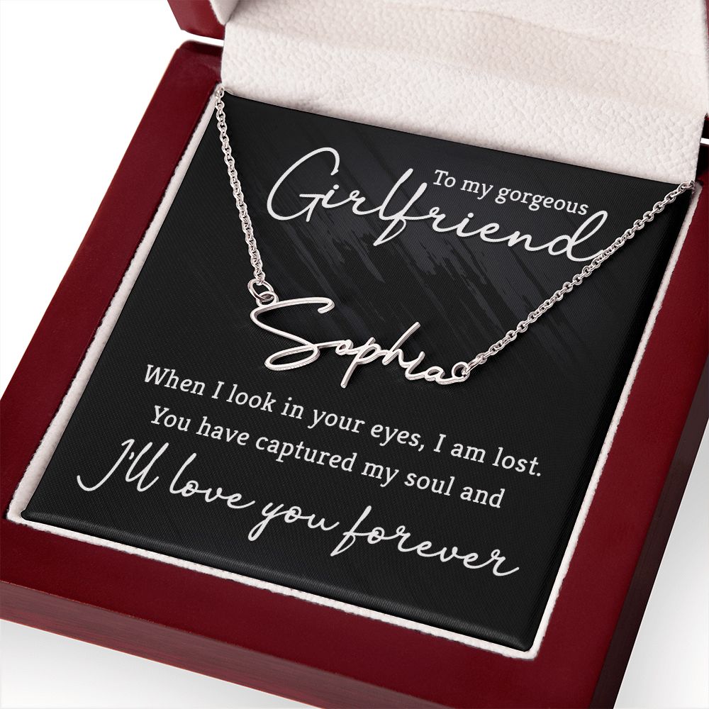 To My Gorgeous Girlfriend | You are the one - Signature Style Name Necklace