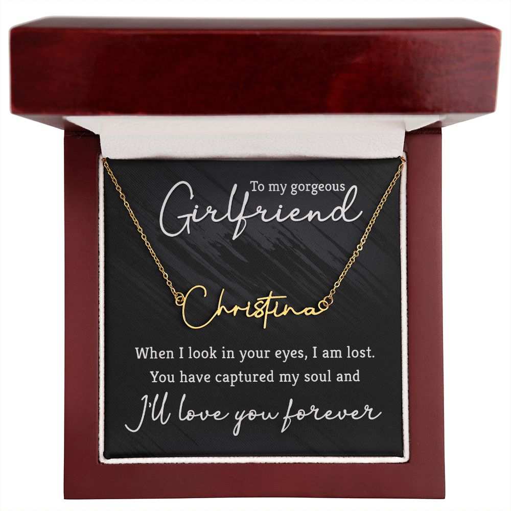 To My Gorgeous Girlfriend | You are the one - Signature Style Name Necklace