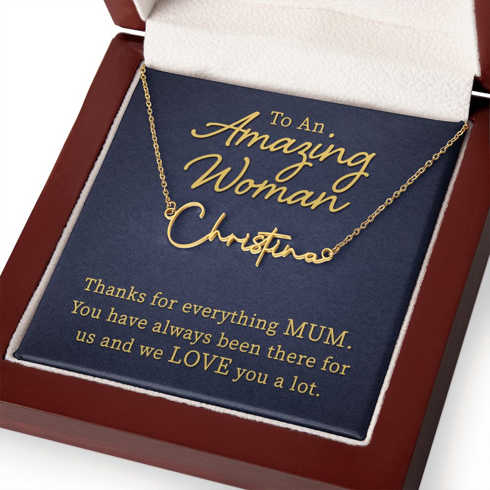 To My Mom | To An Amazing Woman - Signature Style Name Necklace
