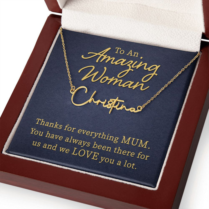 To My Mom | To An Amazing Woman - Signature Style Name Necklace