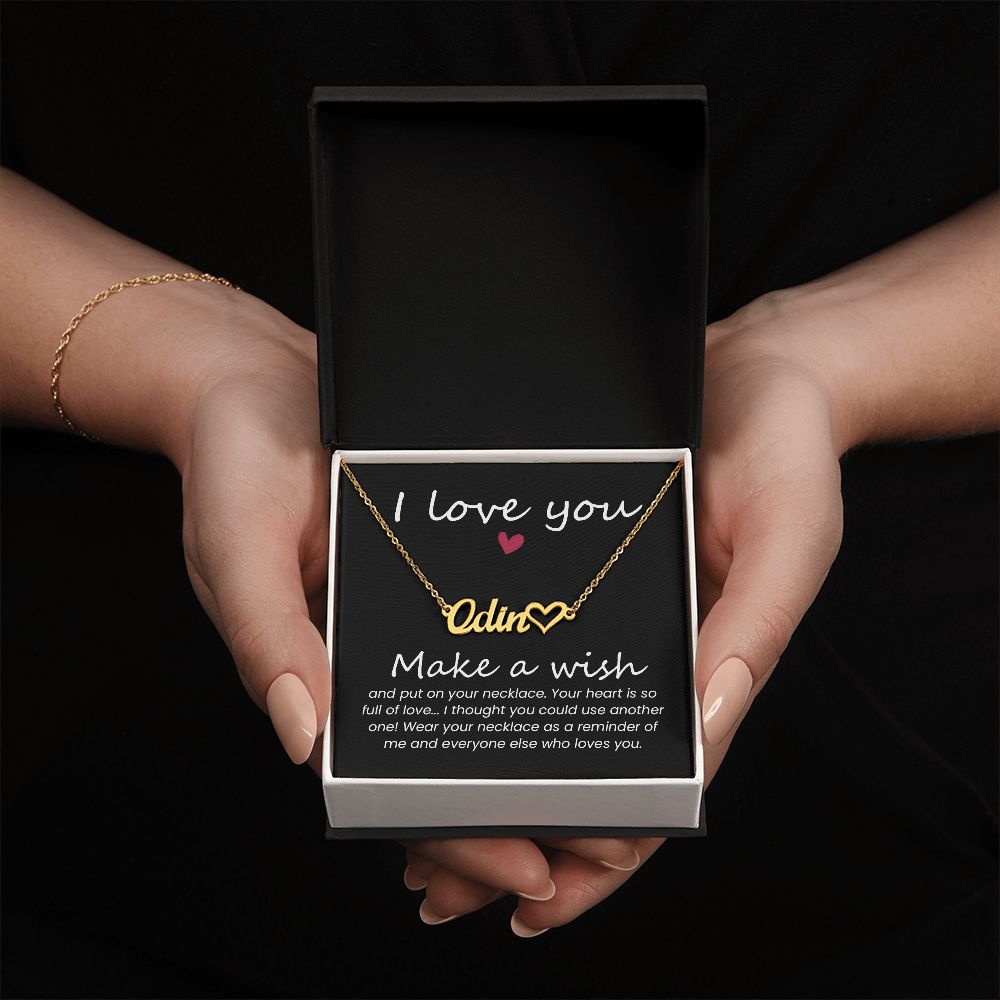 I Love You | Your heart is so full of love - Heart Name Necklace