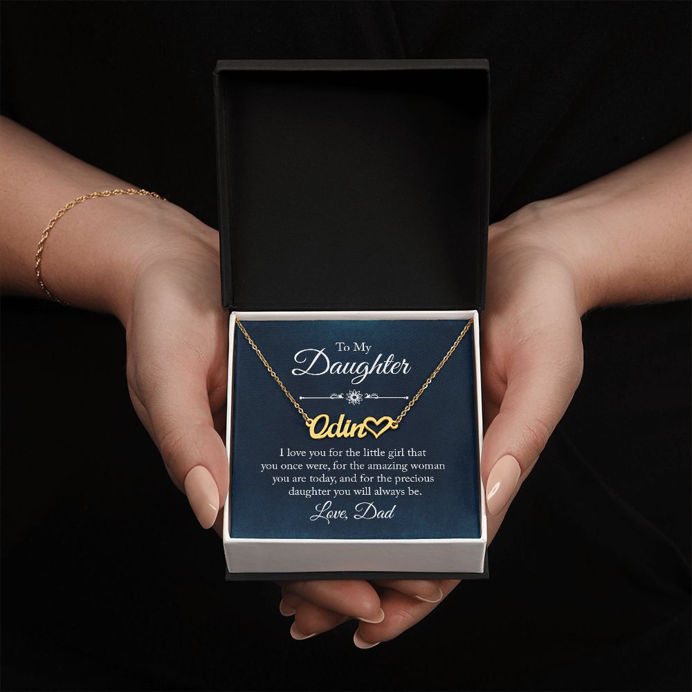 To My Daughter | Precious Daughter you will always be - Heart Name Necklace