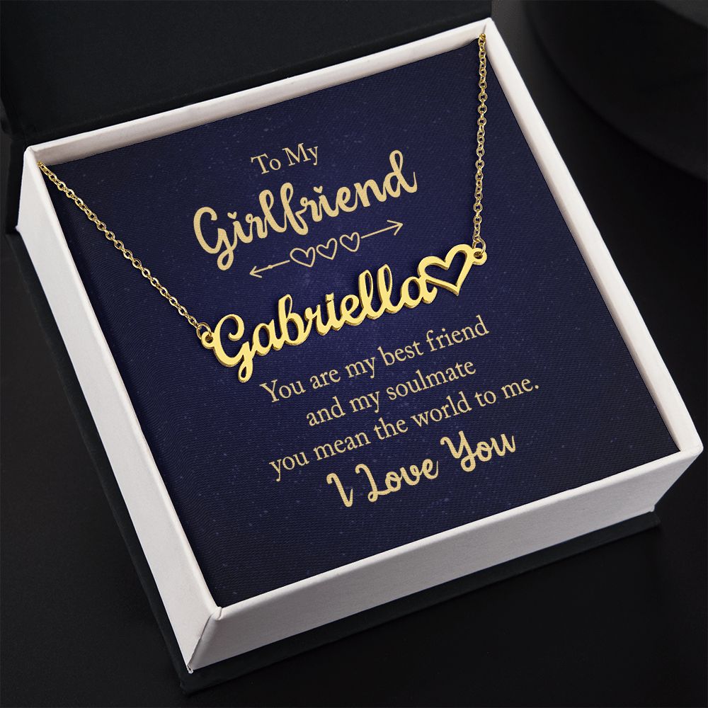 To My Girlfriend | You mean the world to me - Heart Name Necklace