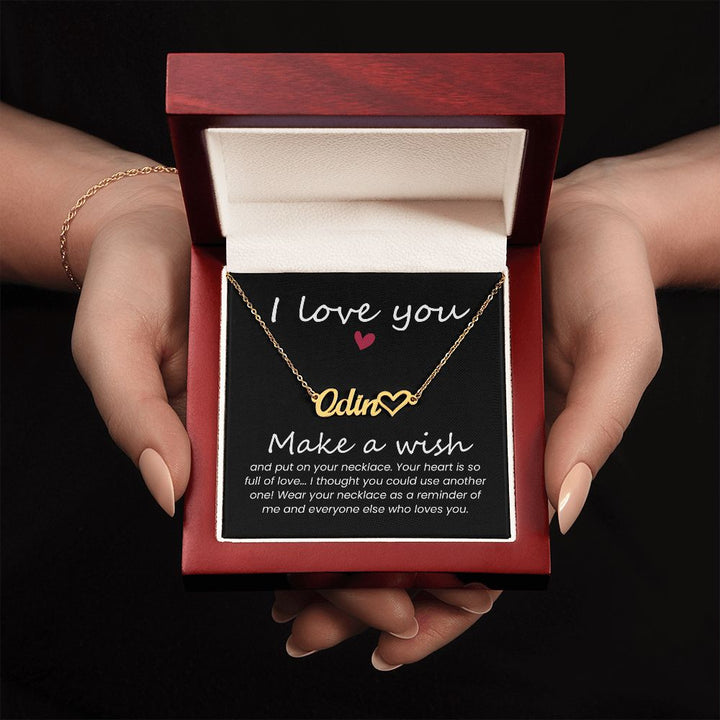 I Love You | Your heart is so full of love - Heart Name Necklace