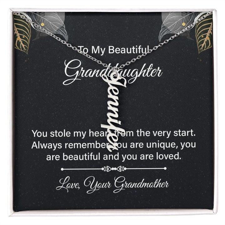 To My Beautiful Granddaughter | You are beautiful and you are loved - Personalized Vertical Name Necklace