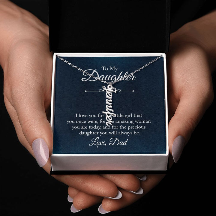 To My Daughter | The precious daughter you will always be - Personalized Vertical Name Necklace
