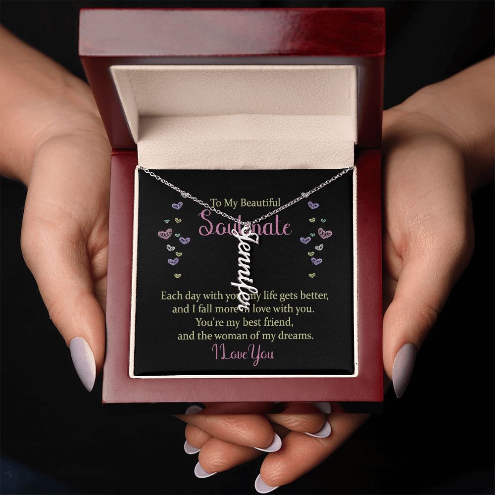To My Beautiful Soulmate | The woman of my dreams - Personalized Vertical Name Necklace