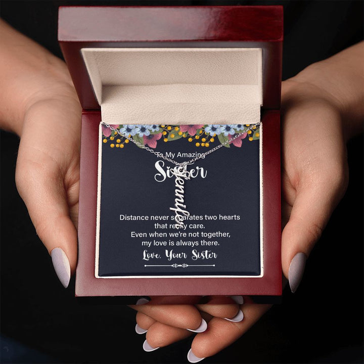 To My Amazing Sister | My Love is always there - Personalized Vertical Name Necklace