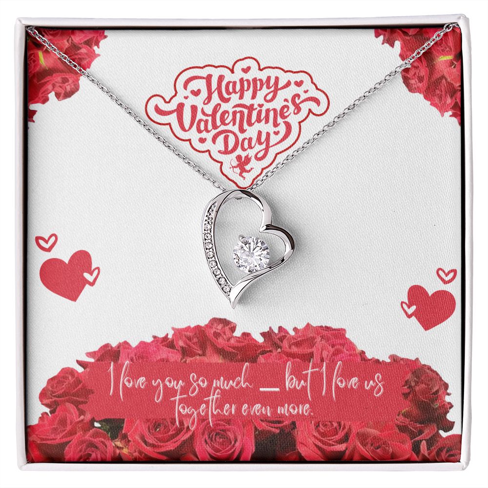 Valentine's Day | I Love Us Together Even More - Forever Love Necklace