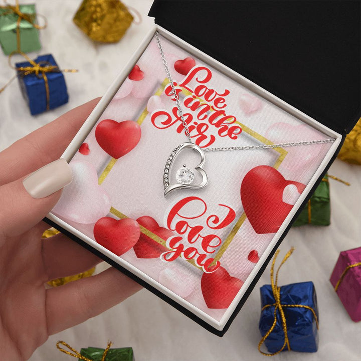 Happy Valentine's Day | Love is in the Air - Forever Love Necklace