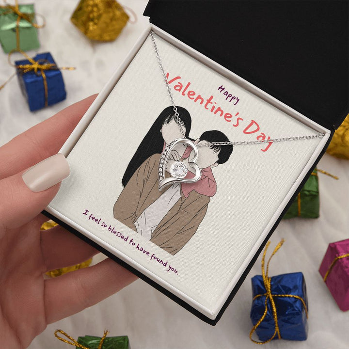 Happy Valentine's Day | I'm So Blessed to Have You in My Life - Forever Love Necklace