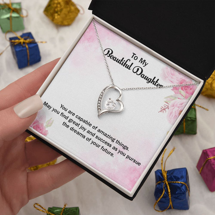 To My Beautiful Daughter | Graduate: Your Hard Work Pays Off! - Forever Love Necklace