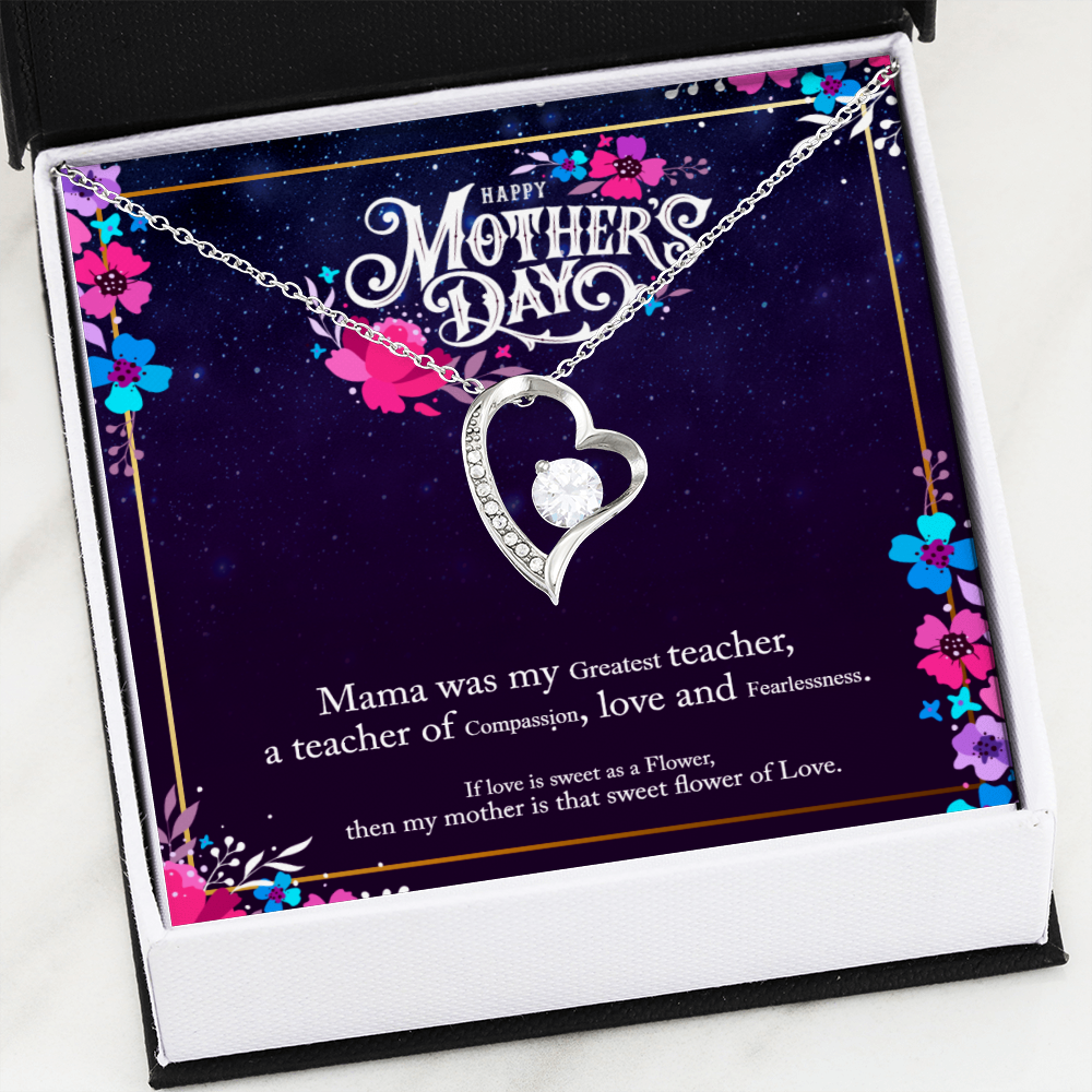 Happy Mother's Day | Mama was my greatest Teacher - Forever Love Necklace