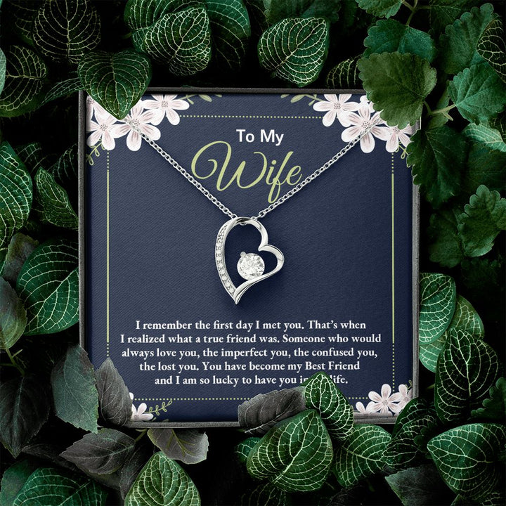 To My Wife | I remember the day I first met you - Forever Love Necklace