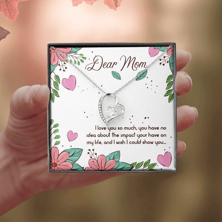To My Mom | Mom I Love You so Much - Forever Love Necklace