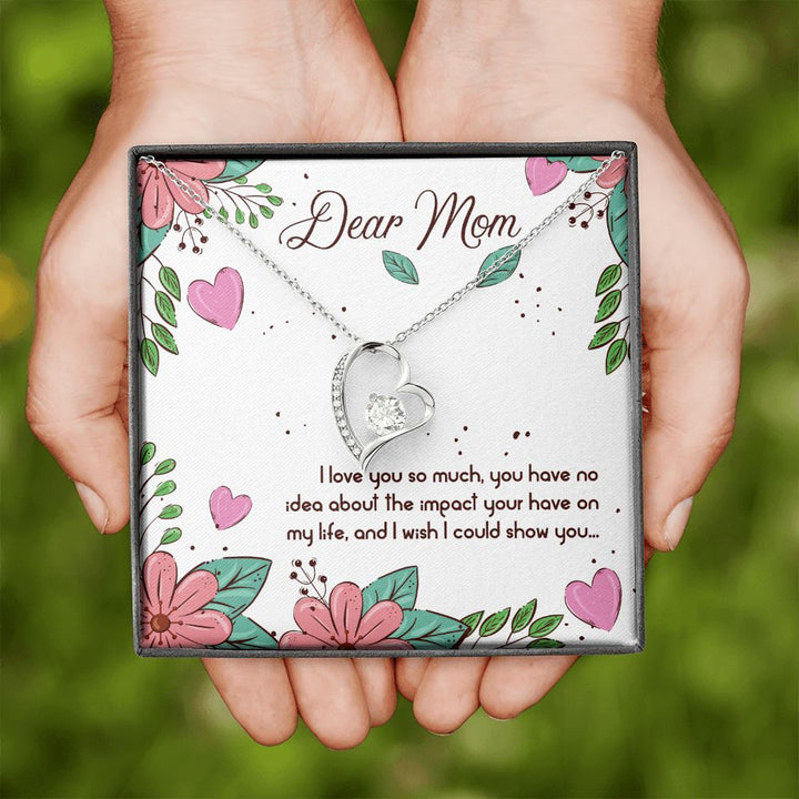To My Mom | Mom I Love You so Much - Forever Love Necklace