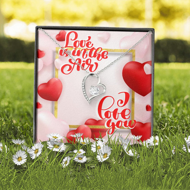 Happy Valentine's Day | Love is in the Air - Forever Love Necklace