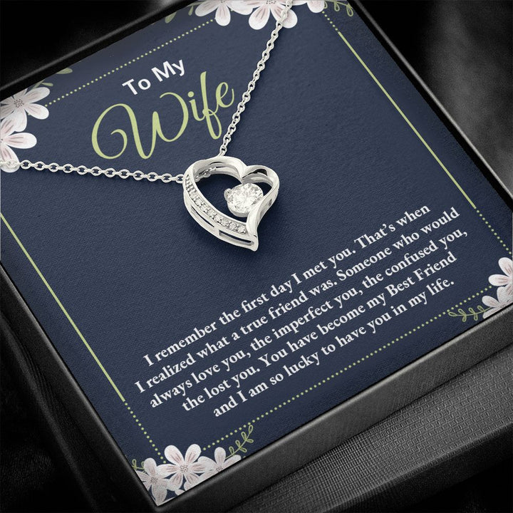 To My Wife | I remember the day I first met you - Forever Love Necklace