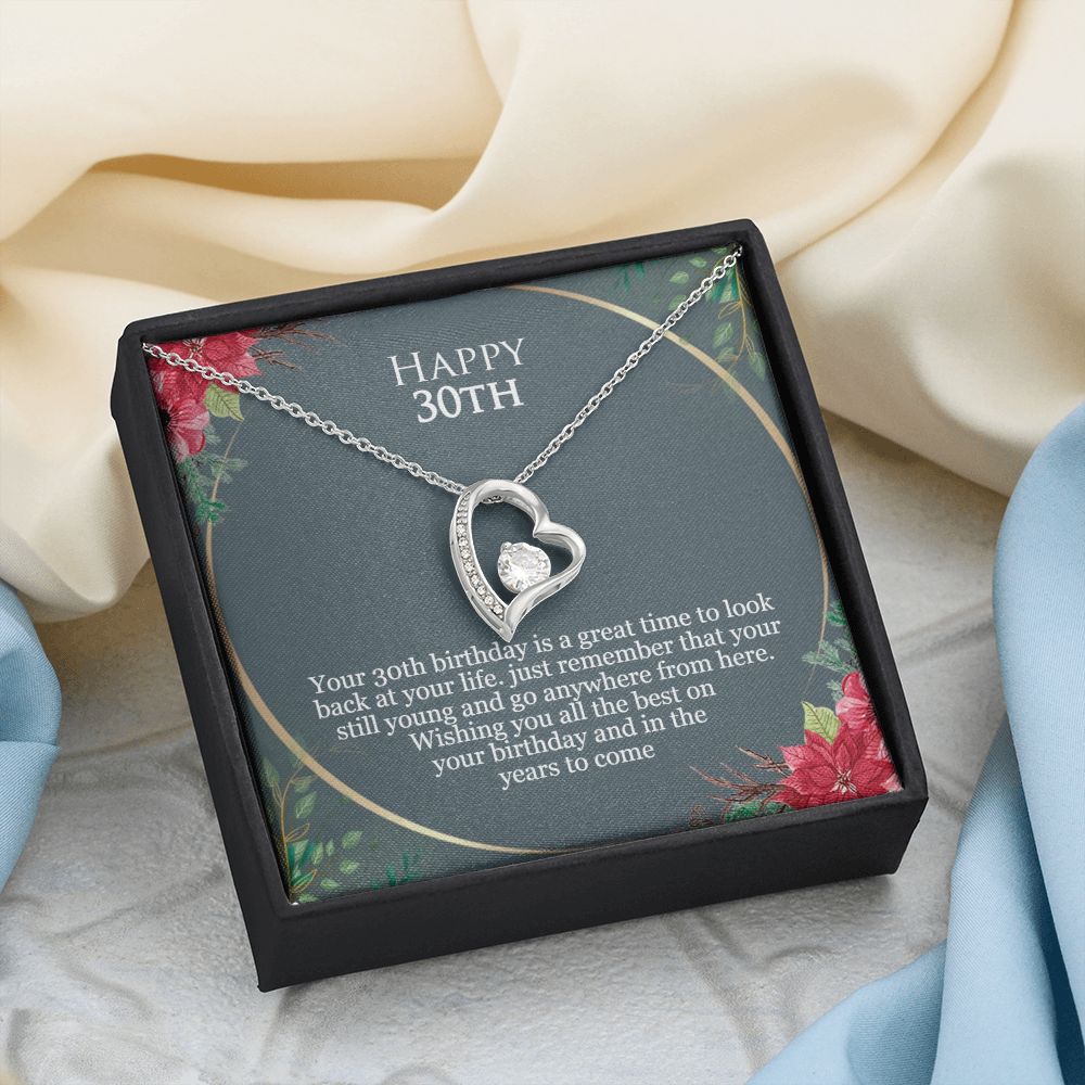 Happy 30th Birthday | Just remember that you are still young and go anywhere from here - Forever Love Necklace