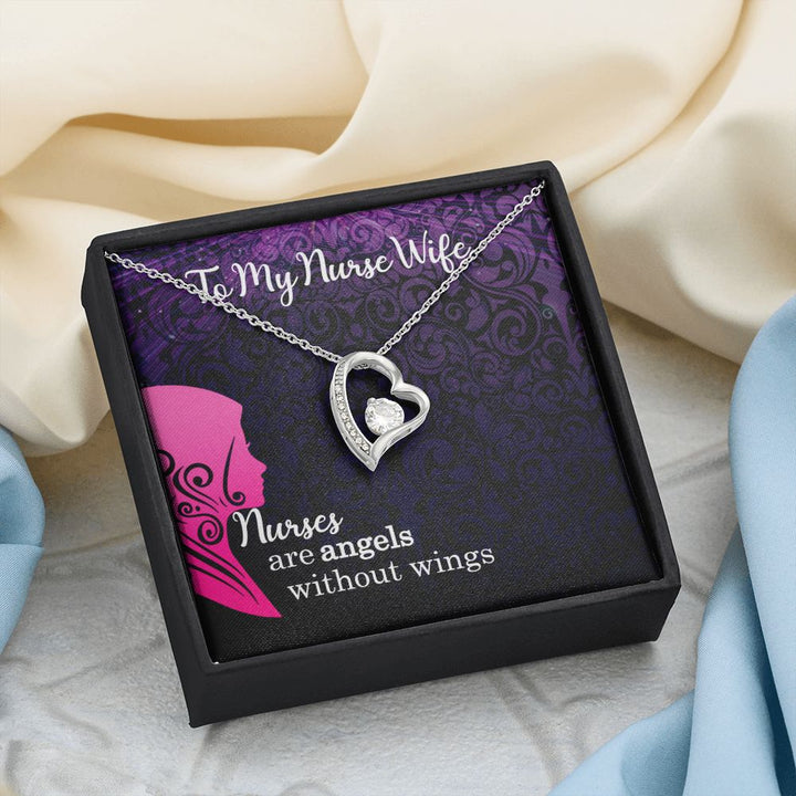 To My Nurse Wife | Nurses are Angels without wings - Forever Love Necklace
