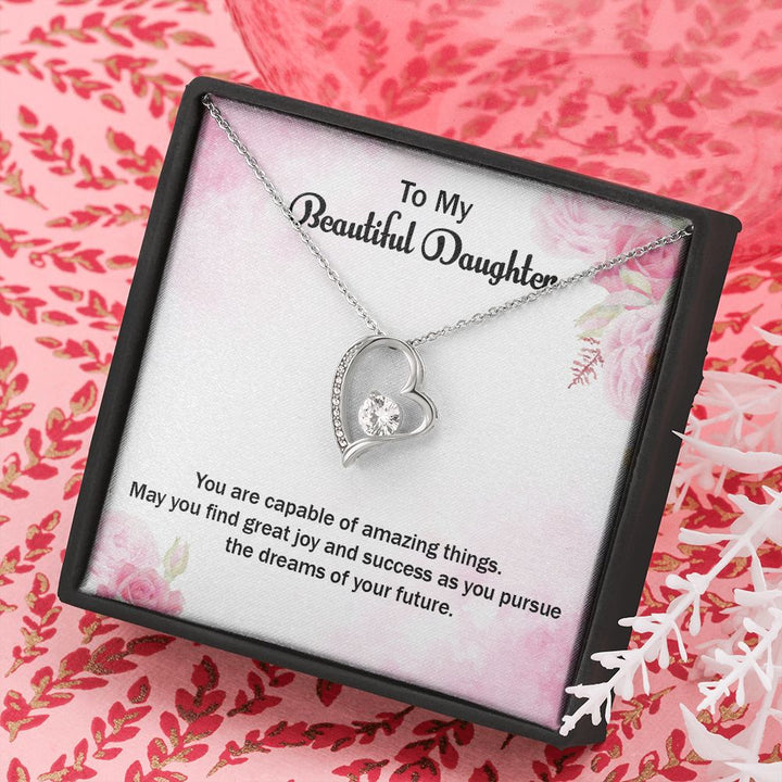 To My Beautiful Daughter | Graduate: Your Hard Work Pays Off! - Forever Love Necklace