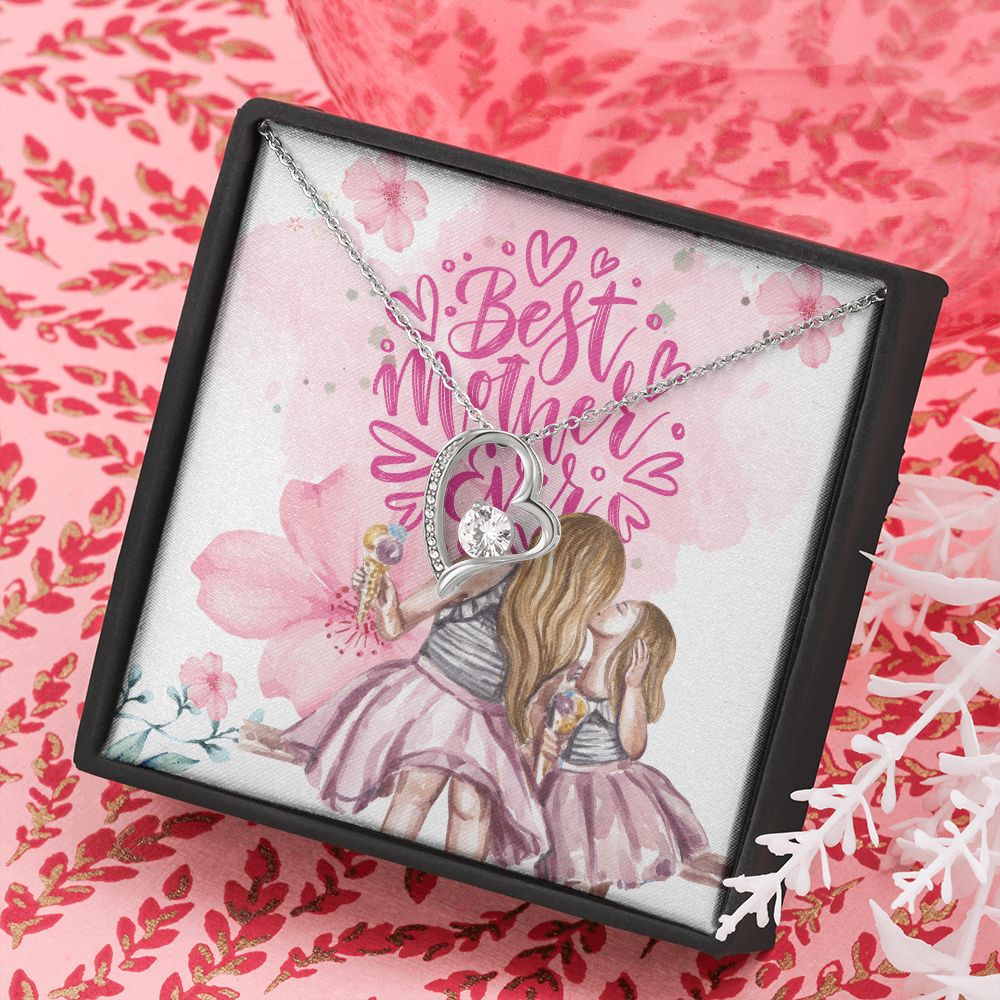 Happy Mother's Day | Best Mother Ever - Forever Love Necklace