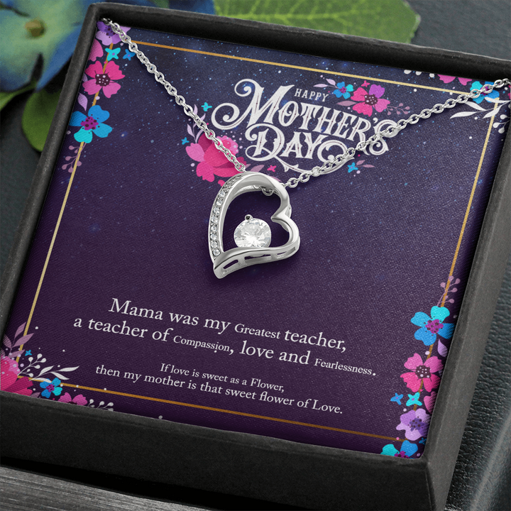 Happy Mother's Day | Mama was my greatest Teacher - Forever Love Necklace