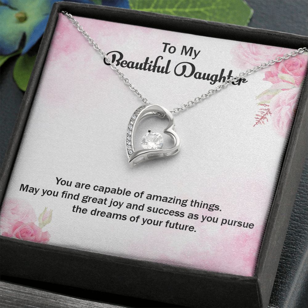 To My Beautiful Daughter | Graduate: Your Hard Work Pays Off! - Forever Love Necklace