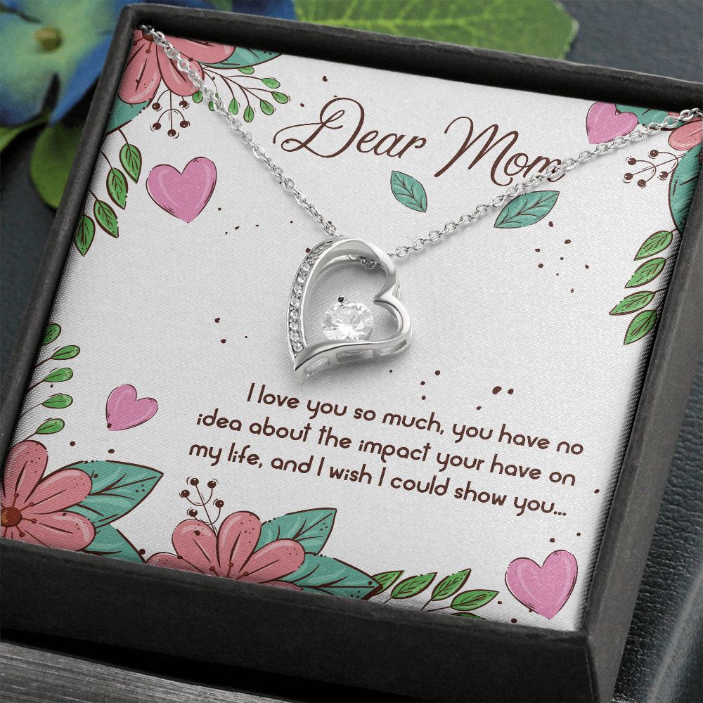 To My Mom | Mom I Love You so Much - Forever Love Necklace