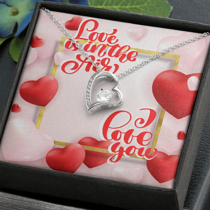 Happy Valentine's Day | Love is in the Air - Forever Love Necklace