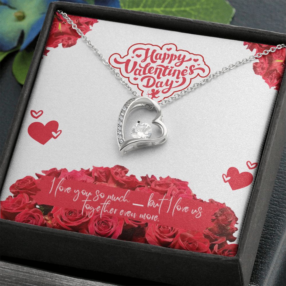 Valentine's Day | I Love Us Together Even More - Forever Love Necklace