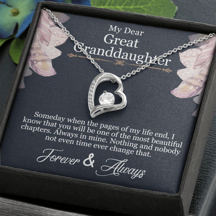 My Dear Great Granddaughter | You will be one of the most beautiful chapters - Forever Love Necklace