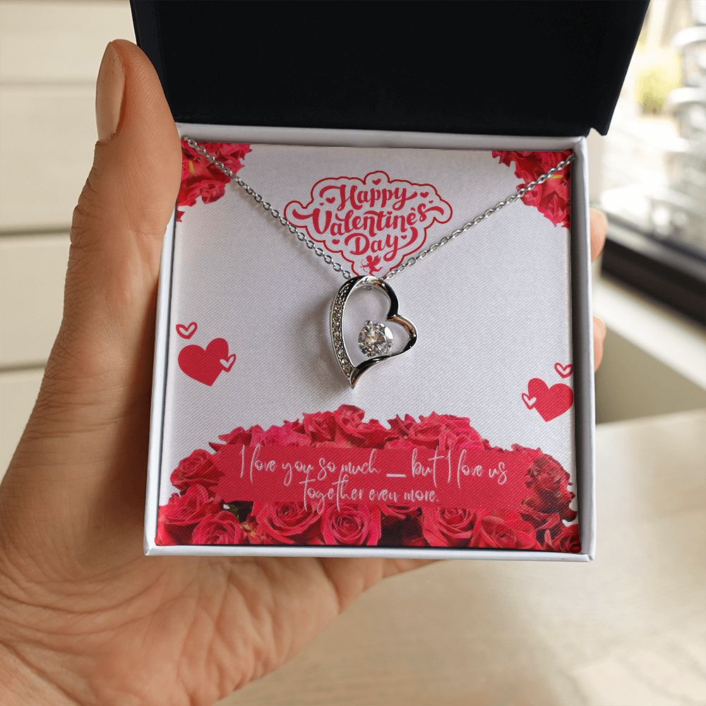 Valentine's Day | I Love Us Together Even More - Forever Love Necklace