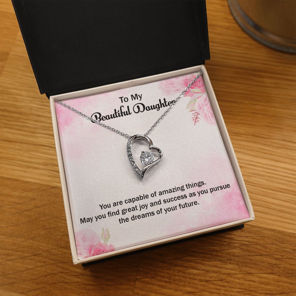 To My Beautiful Daughter | Graduate: Your Hard Work Pays Off! - Forever Love Necklace
