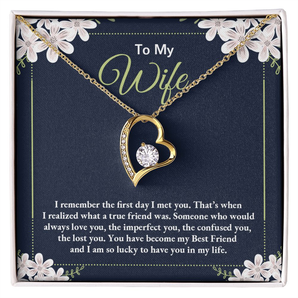 To My Wife | I remember the day I first met you - Forever Love Necklace