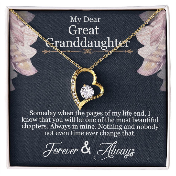 My Dear Great Granddaughter | You will be one of the most beautiful chapters - Forever Love Necklace