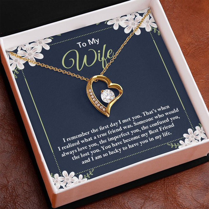 To My Wife | I remember the day I first met you - Forever Love Necklace