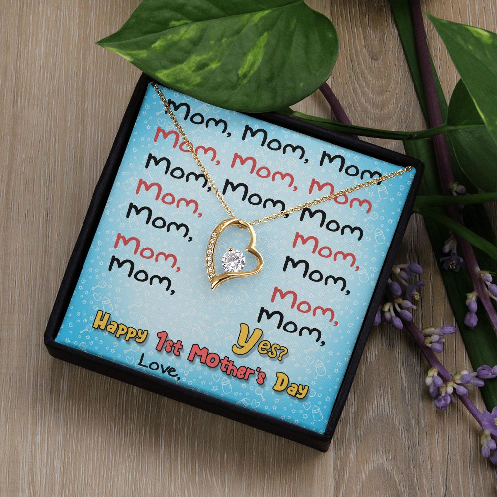 Mother's Day | Happy 1st Mother's Day - Forever Love Necklace