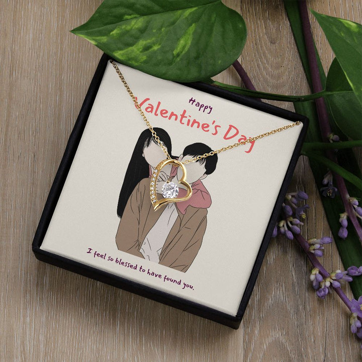 Happy Valentine's Day | I'm So Blessed to Have You in My Life - Forever Love Necklace