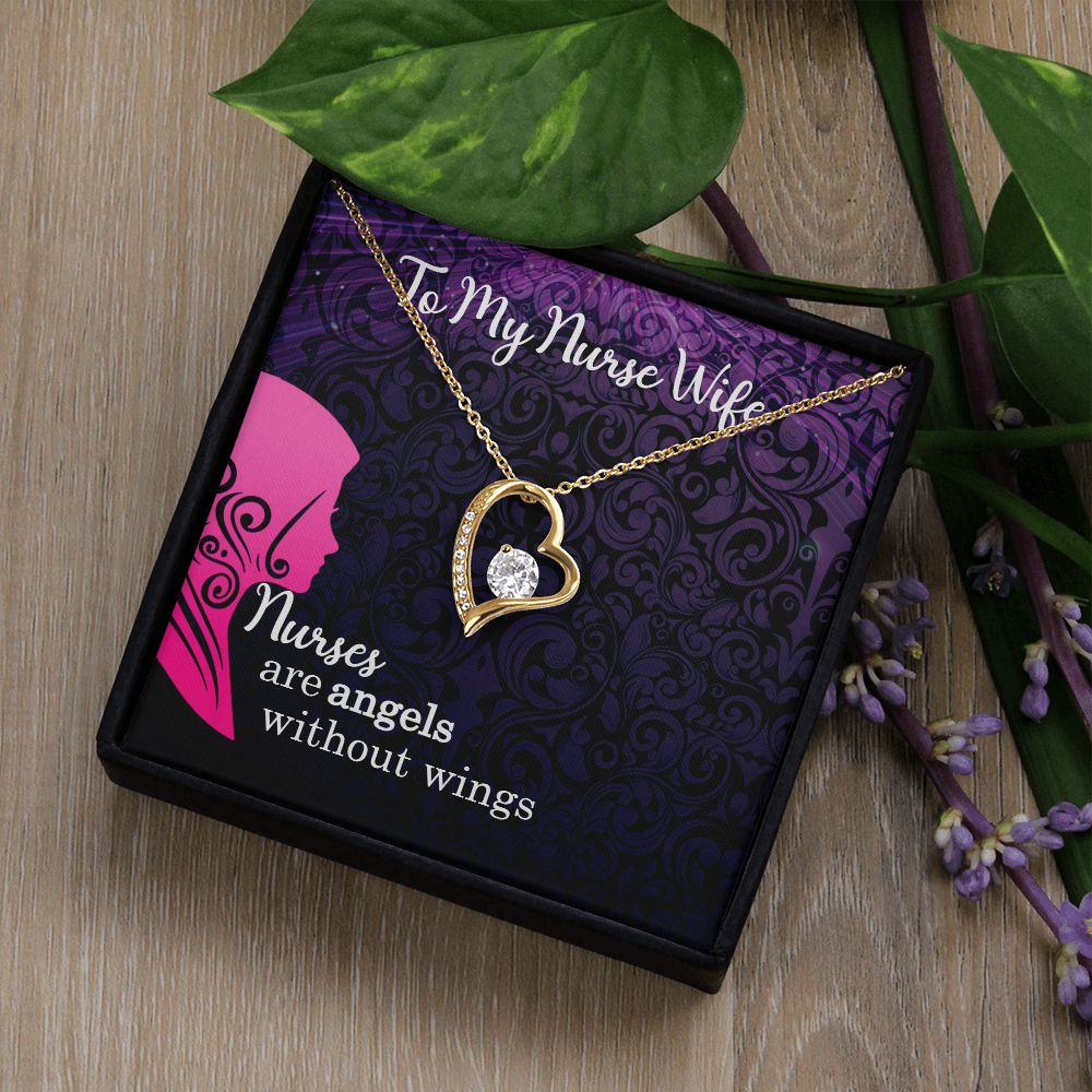 To My Nurse Wife | Nurses are Angels without wings - Forever Love Necklace