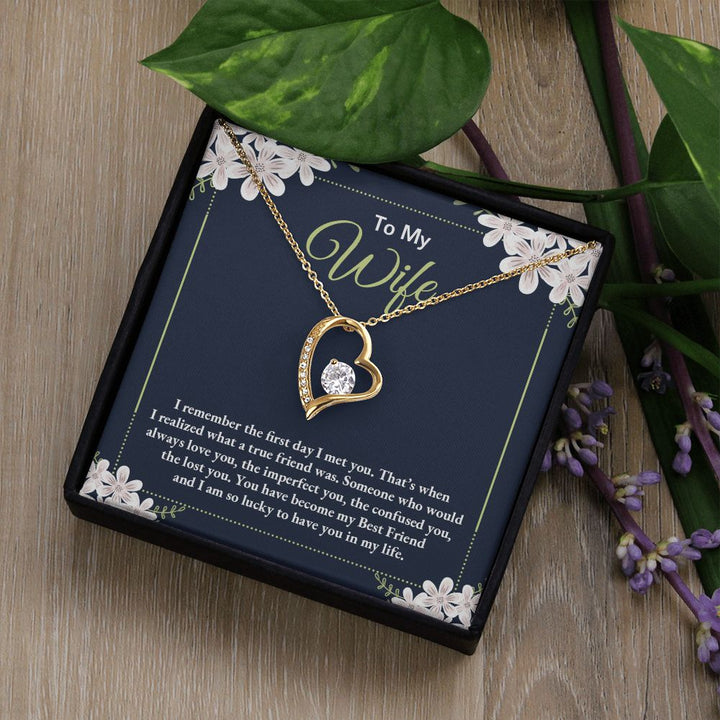 To My Wife | I remember the day I first met you - Forever Love Necklace