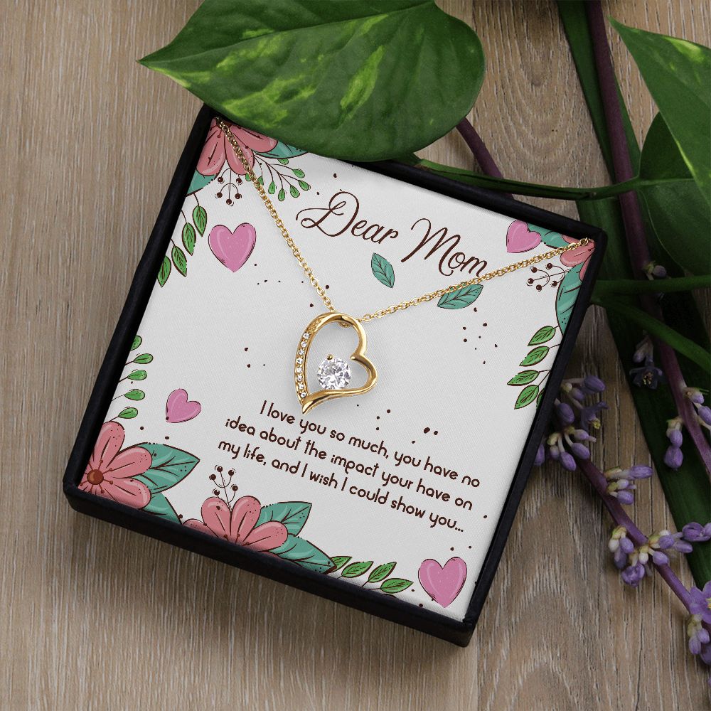 To My Mom | Mom I Love You so Much - Forever Love Necklace