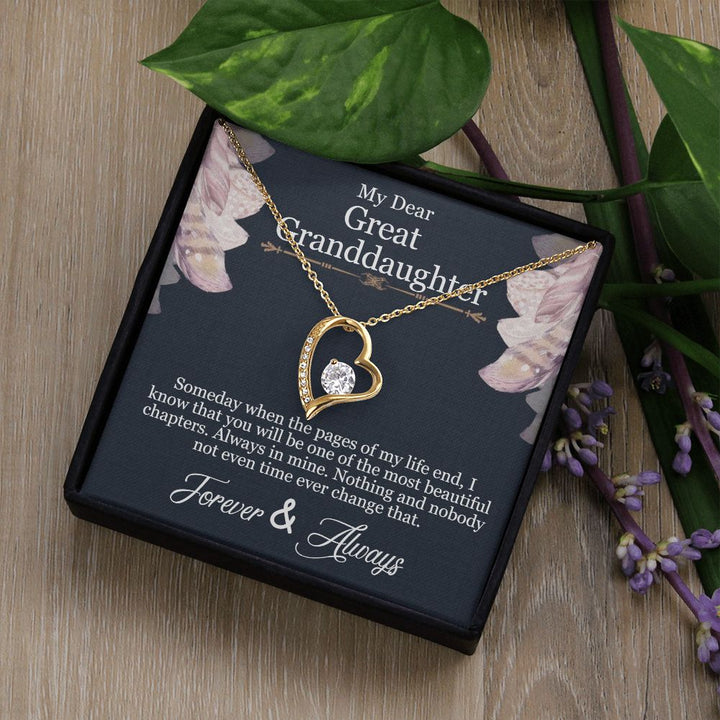 My Dear Great Granddaughter | You will be one of the most beautiful chapters - Forever Love Necklace