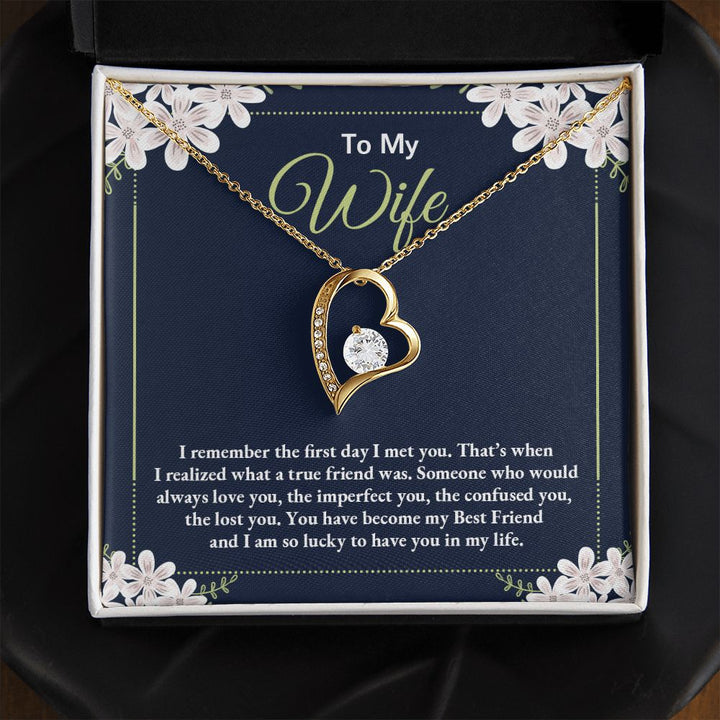 To My Wife | I remember the day I first met you - Forever Love Necklace